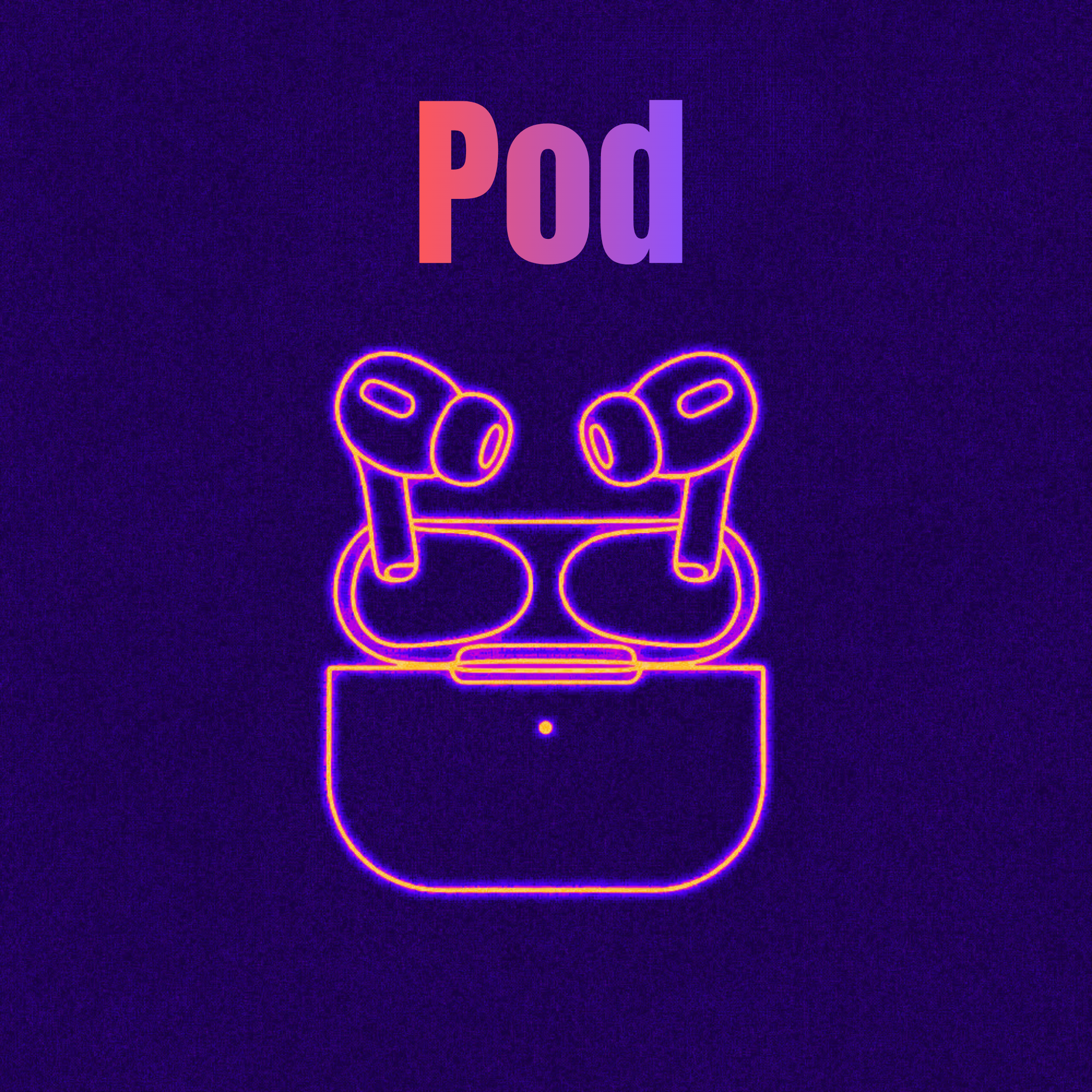 PODS